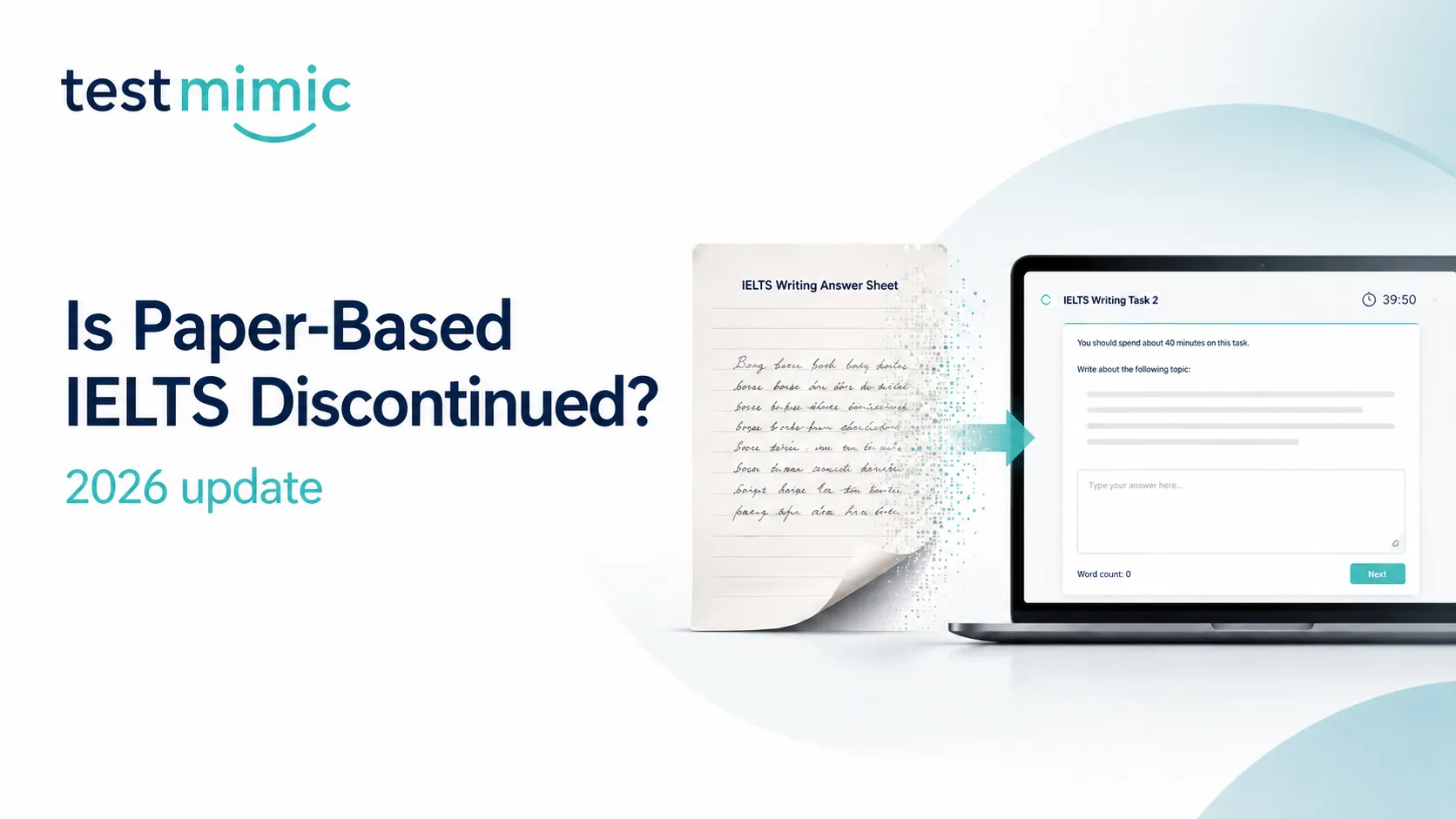 Is Paper-Based IELTS Discontinued? Everything Test-Takers Need to Know (2026)